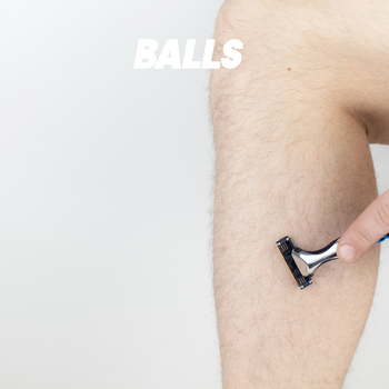 Do Men Shave Their Legs? - BALLS
